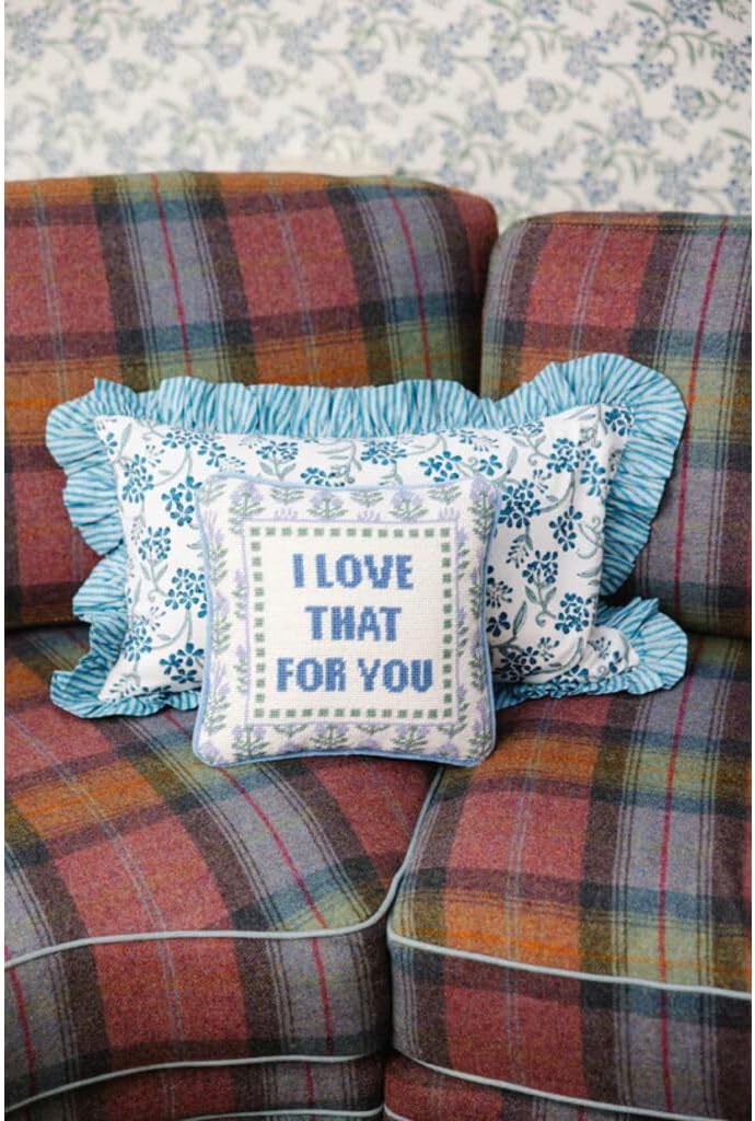 Needlepoint Decorative Throw Pillow - Love That for You