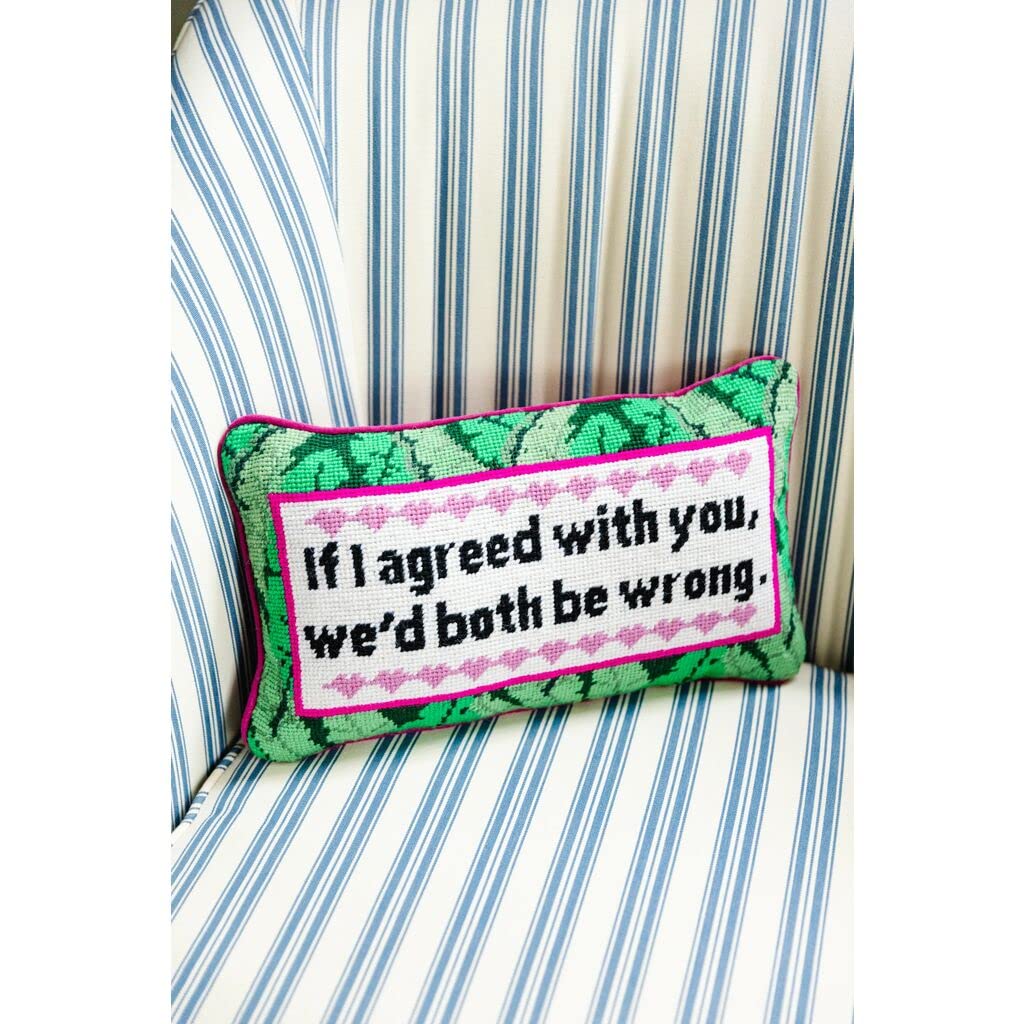 Needlepoint Decorative Throw Pillow - Both Be Wrong - 9" x 15"