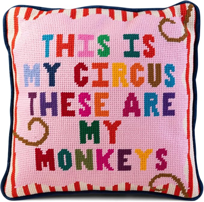 Needlepoint Decorative Throw Pillow - Not My Circus Not My Monkeys 10" x 14"
